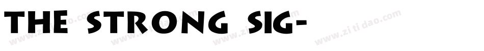 the strong sig字体转换